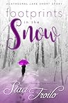 Footprints in the Snow by Staci Troilo Footprints in the Snow by Staci Troilo