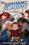 Gotham Academy, Volume 3 by Brenden Fletcher