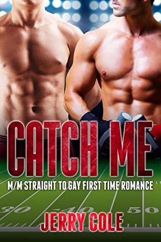 Catch Me (Kindle Edition)