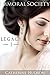 Immoral Society: Legacy - Book One (Book Seven in the Immoral Society series): An 18th Century through to Regency Romantic Family Saga