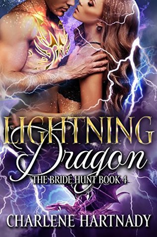 Lightning Dragon (The Bride Hunt, #4)