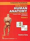 Companion Pocketbook for Quick Review B.D. Chaurasia's Human Anatomy: Lower Limb, Abdomen & Pelvis , Vol. 2