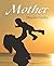 Mother by Maxim Gorky: A Heartfelt Novel of Love and Sacrifice