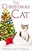 The Christmas Cat (The Chri...