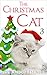 The Christmas Cat 3 (The Christmas Cat Tails Series)