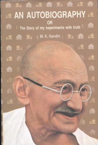 An Autobiography Or The Story Of My Experiments With Truth - II