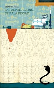 Portada de Las adivinaciones de Kala Persad, de Headon Hill