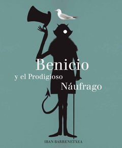 Benicio y el prodigioso náufrago
