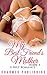 My Best Friend's Mother Volume 4 by Charmed Publishing