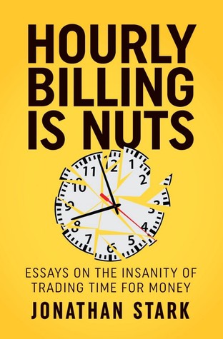 Hourly Billing is Nuts (ebook)