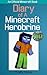Minecraft: Diary of A Minecraft Herobrine Book 4: Into the Nether (Unofficial Minecraft Diary)