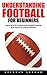 Understanding Football For Beginners by Brendan Graham