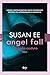 Angel fall by Susan Ee