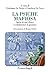 La psiche mafiosa. Storie di casi clinici e collaboratori di giustizia (La società. Saggi Vol. 37) (Italian Edition)