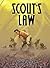 Scout’s Law (Scout’s Honor,...