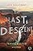 The Last Descent