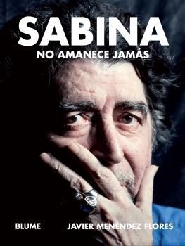 Sabina: No amanece jamás