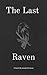 The Last Raven (The Raven Cycle, #1)