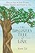 The Discovery Tree of Love: How to Stay in Love Forever, Dream Together and Vision as One