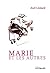 Marie et les Autres: Roman ...