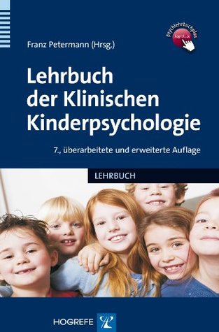 Lehrbuch der Klinischen Kinderpsychologie (German Edition)