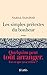 Les simples prétextes du bonheur by Nahal Tajadod