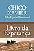 Livro da esperança (CEC) (Portuguese Edition)