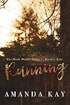 Running (The Dark Woods #1)