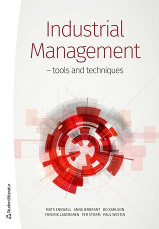 Industrial Management - Tools and Techniques