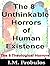 The 8 Unthinkable Horrors o...