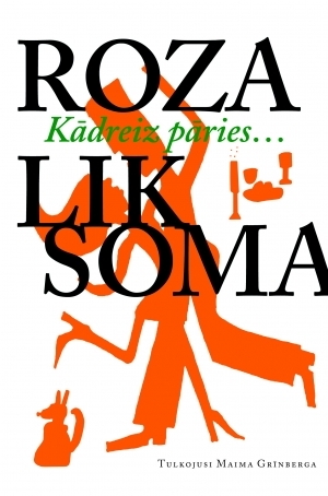 Kādreiz pāries... (Hardcover)