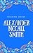 ALEXANDER McCALL SMITH: READING ORDER