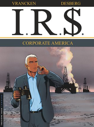 Corporate America (I.R.$. #7)