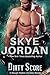 Dirty Score (Rough Riders Hockey, #3)