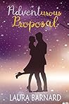 Book cover for Adventurous Proposal (One Month Til I Do, #1)