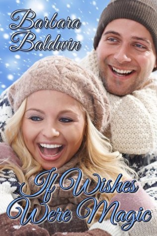 If Wishes Were Magic (Kindle Edition)