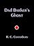 Dad Barker's Ghost by R.C. Canterbury