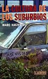 La cultura de los suburbios