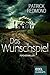 Das Wunschspiel by Patrick Redmond