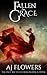 Fallen to Grace (Celestial Downfall, #1)