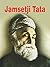 Jamsetji Tata by A.K Gandhi [Architect of Industry: The Visionary Legacy of Jamsetji Tata]