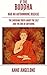 If The Buddha Had an Autoimmune Disease: The Shocking Truth About The Self and The End of Suffering