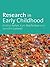Research in Early Childhood