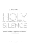 Holy Silence: The...