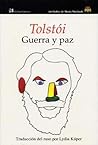 Guerra y paz by Leo Tolstoy