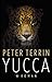 Yucca (Dutch Edition)