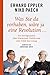 Was Sie da vorhaben, wäre ja eine Revolution… by Niko Paech