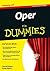 Oper für Dummies (German Edition)