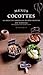 Menus Cocottes by CHARLOTTE LASCEVE JOSï¿½ MA...
