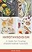 Hypothyroidism: A Guide For Treating Hypothyroidism Naturally (Hypothroid Diet)